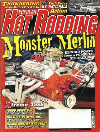 POPULAR HOT RODDING 1999 JAN - BLOWN IROC, 428 AMX, GT500, GN